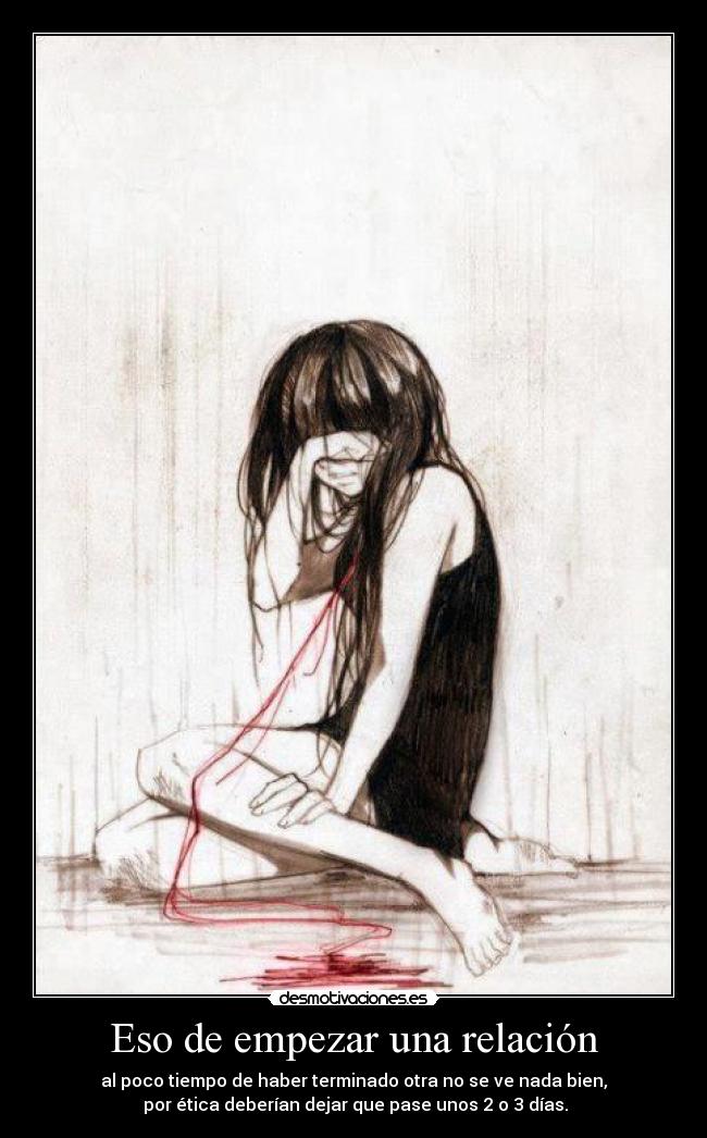 carteles eso empezar una relacion desmotivaciones