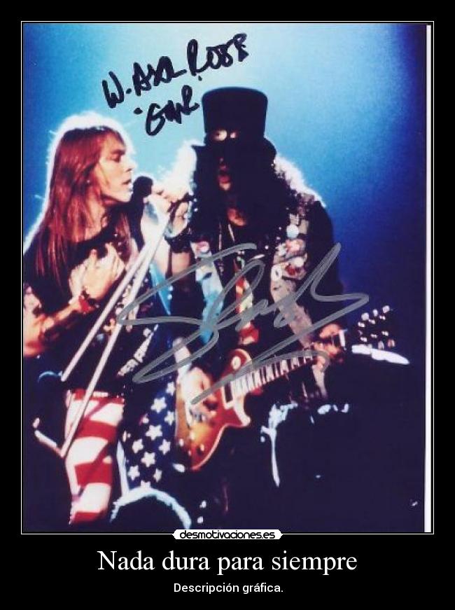 Nada dura para siempre - Descripción gráfica.