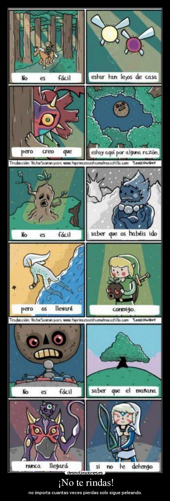 ¡No te rindas! - no importa cuantas veces pierdas solo sigue peleando.