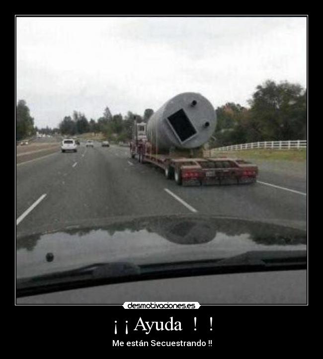 carteles ayuda secuestro desmotivaciones