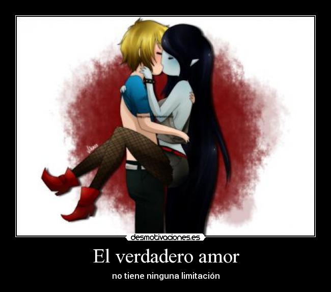 El verdadero amor - no tiene ninguna limitación