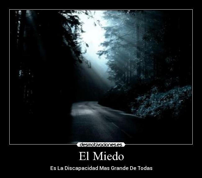 El Miedo -