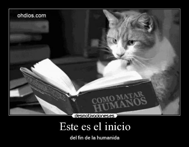 Este es el inicio - del fin de la humanida