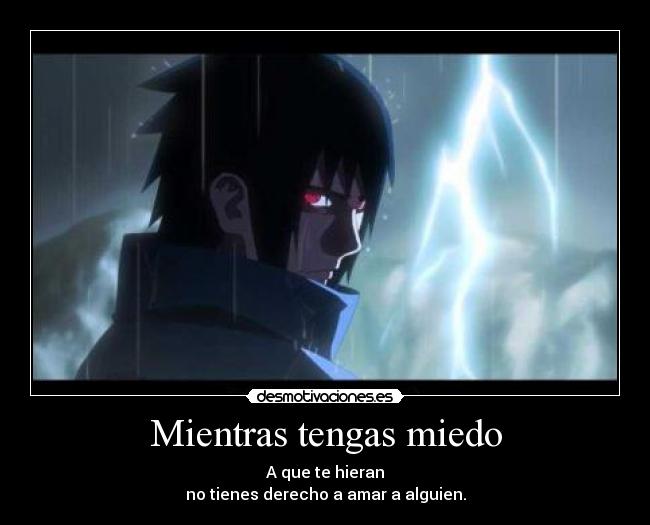 Mientras tengas miedo - 