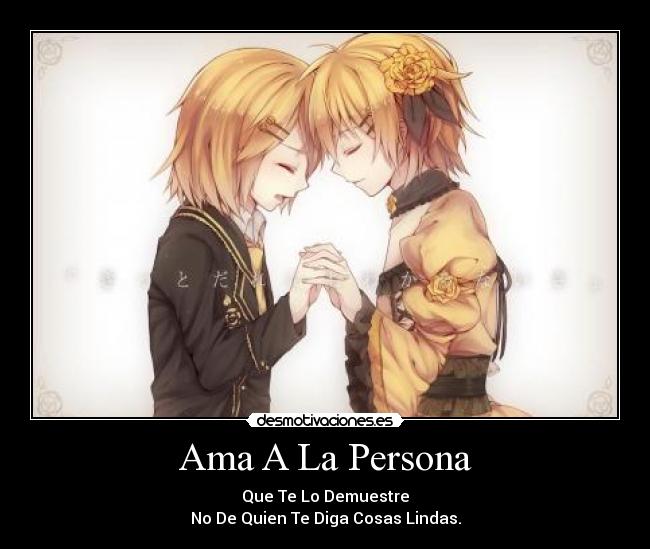Ama A La Persona -