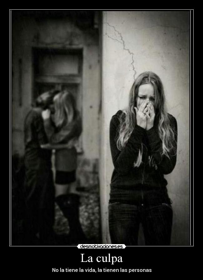 La culpa -