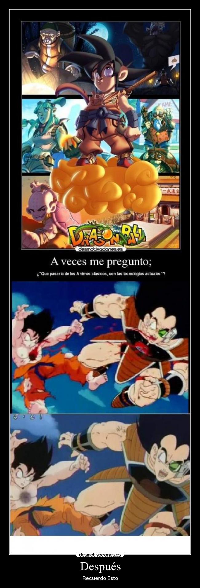 carteles anime manga dragon ball goku krilin roji bulma raditz son gohan ozaru desmotivaciones