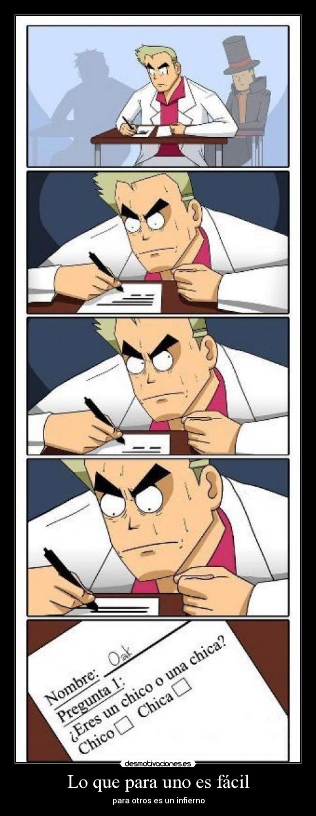 Lo que para uno es fácil -