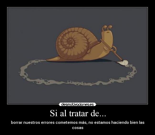 Si al tratar de... -