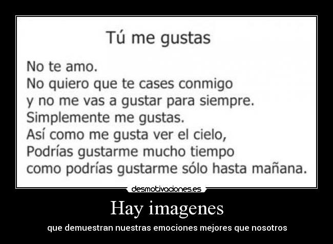 Hay imagenes - que demuestran nuestras emociones mejores que nosotros