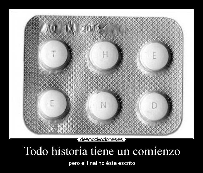 Todo historia tiene un comienzo - 