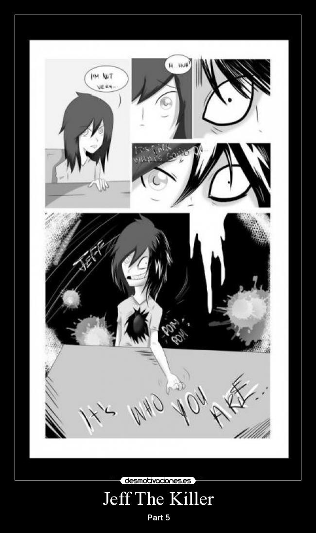 Jeff The Killer - Part 5