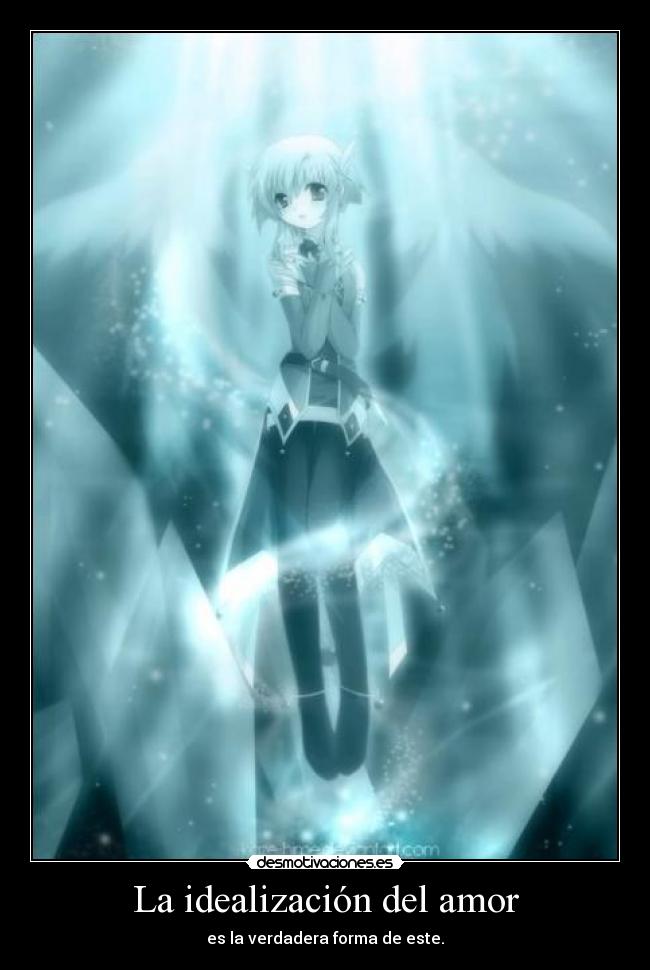 La idealización del amor -
