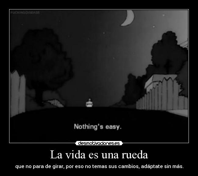 La vida es una rueda - 