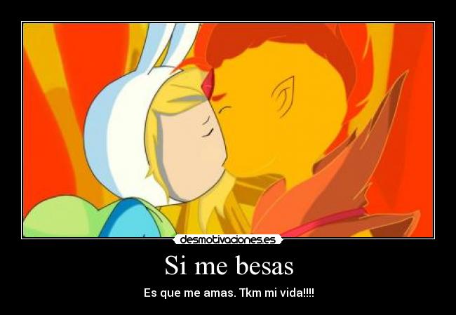 Si me besas -