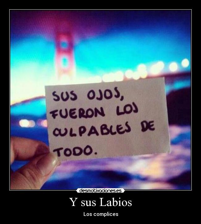 Y sus Labios - Los complices