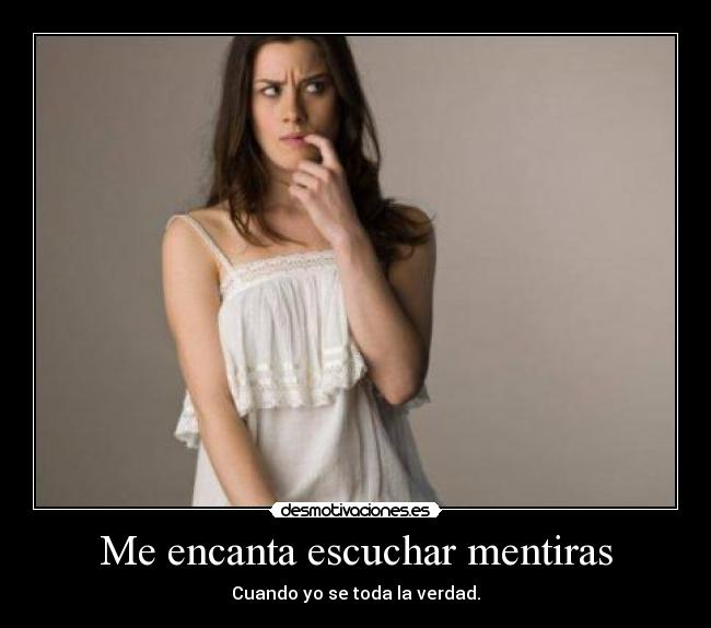 carteles mentiras desmotivaciones