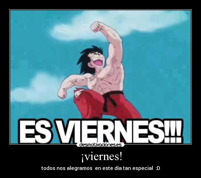 ¡viernes! -