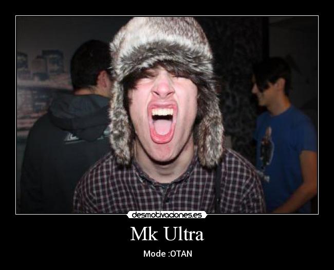 Mk Ultra - 