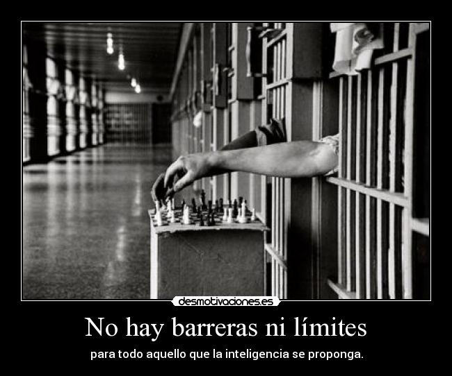 No hay barreras ni límites - 