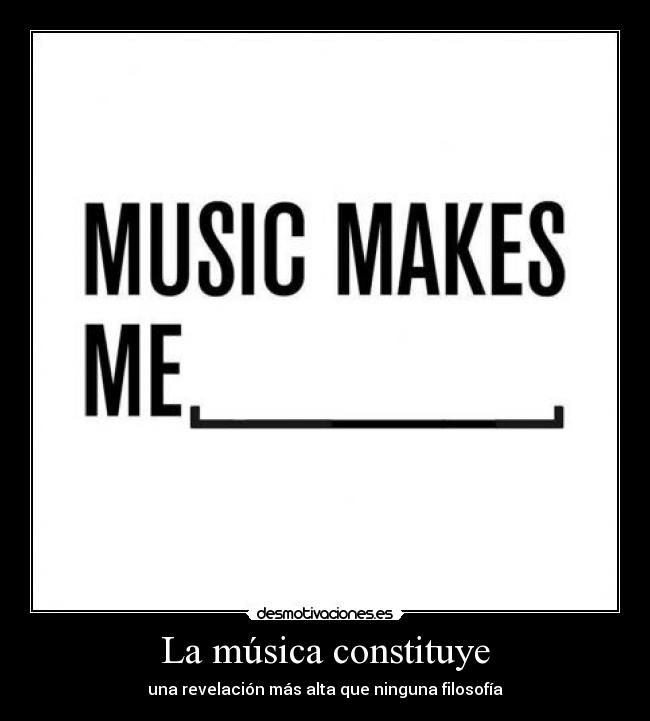 La música constituye - 