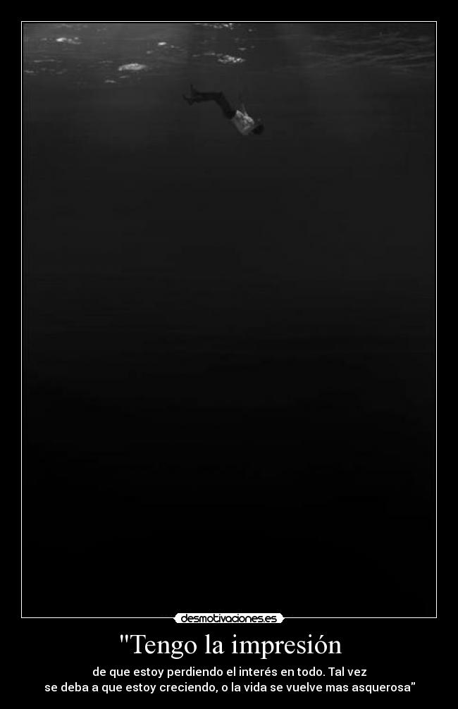 Tengo la impresión - 