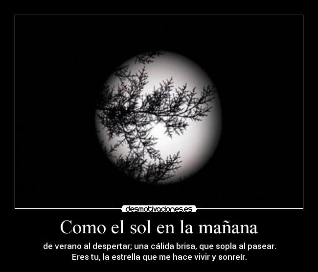 Como el sol en la mañana -
