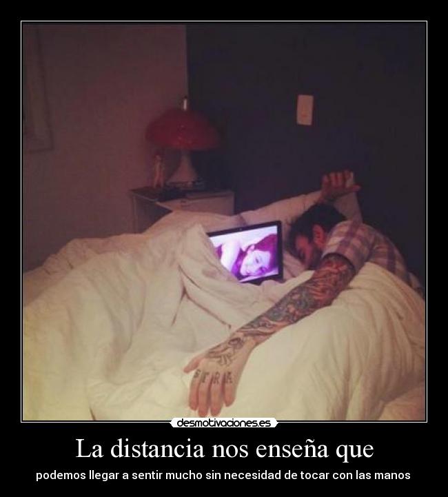 La distancia nos enseña que - 