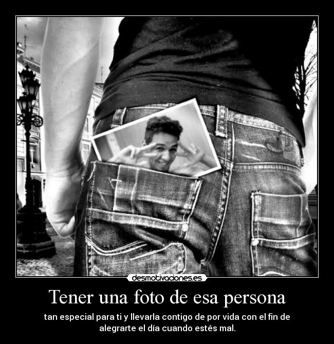 Tener una foto de esa persona -