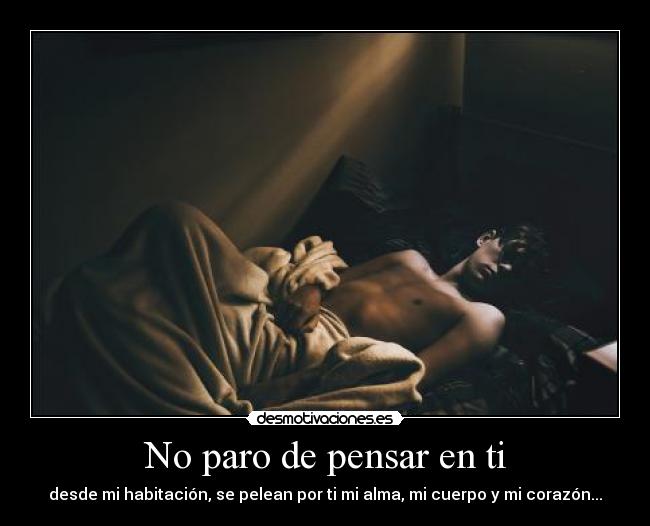 No paro de pensar en ti - 