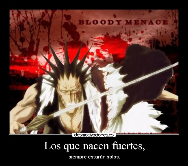 Los que nacen fuertes, -