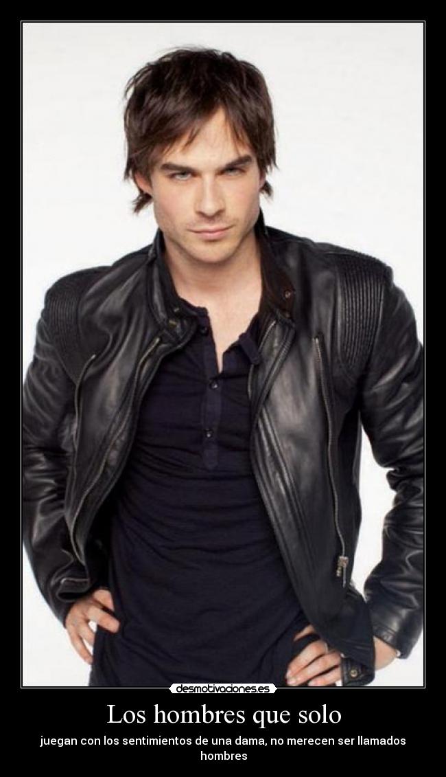 Los hombres que solo - 