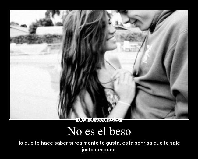 No es el beso -