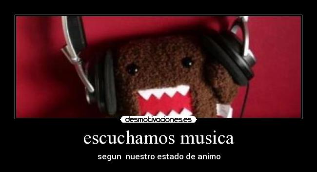 escuchamos musica - segun nuestro estado de animo