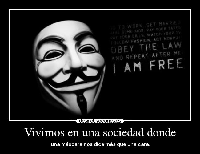 Vivimos en una sociedad donde -