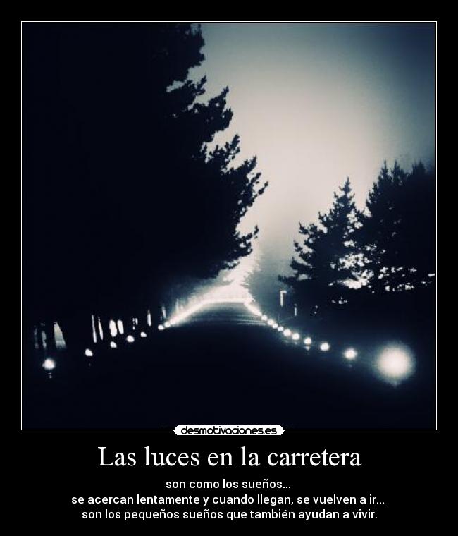 Las luces en la carretera -