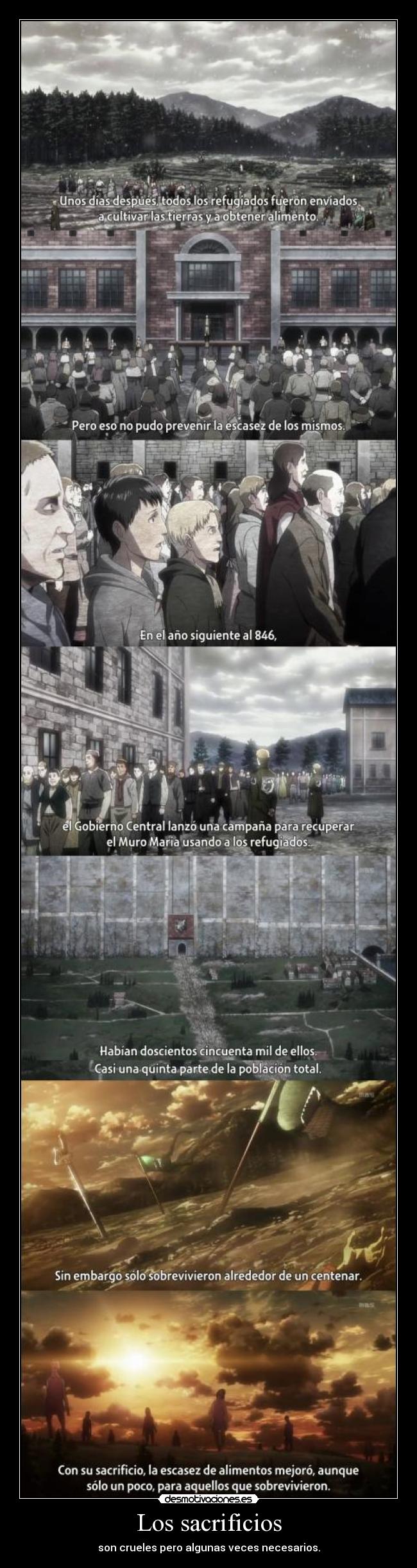 Los sacrificios - son crueles pero algunas veces necesarios.