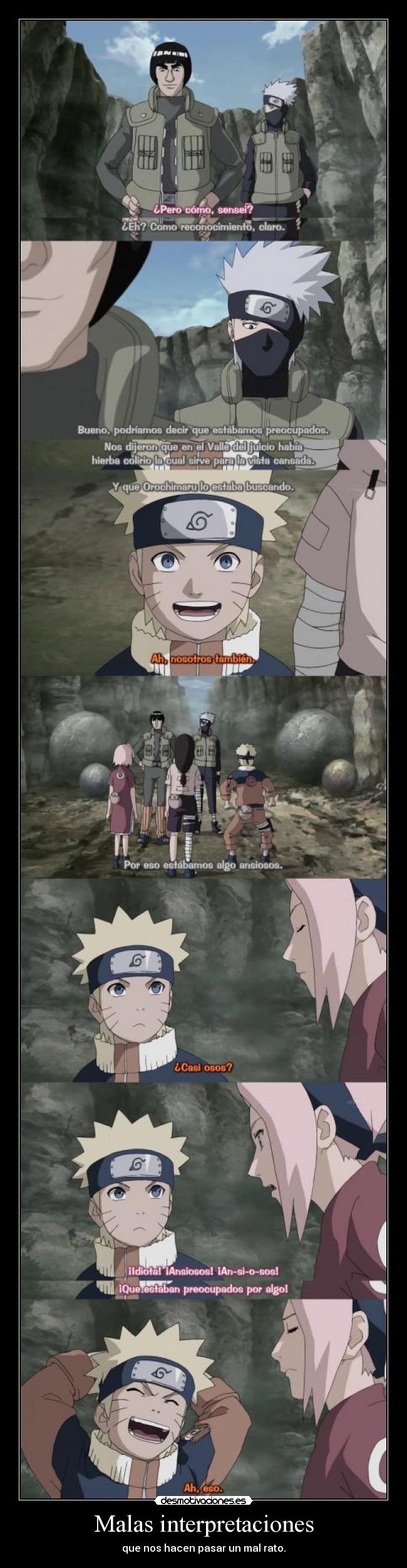 Malas interpretaciones - que nos hacen pasar un mal rato.