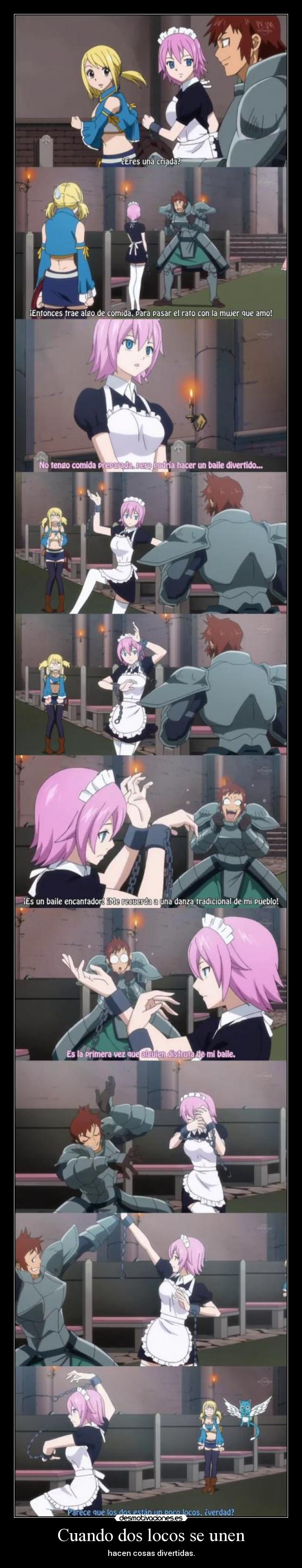 Cuando dos locos se unen - hacen cosas divertidas.