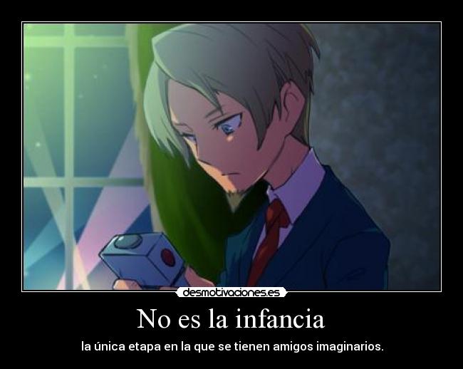 No es la infancia -