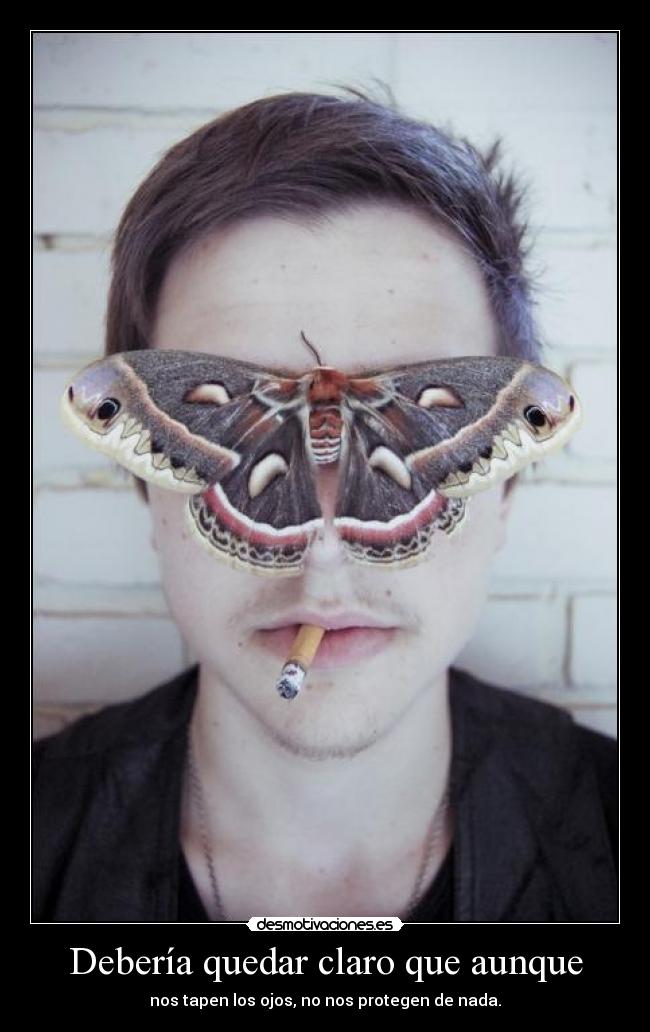 Debería quedar claro que aunque - 