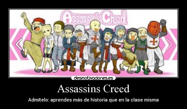Assassins Creed - Admítelo: aprendes más de historia que en la clase misma