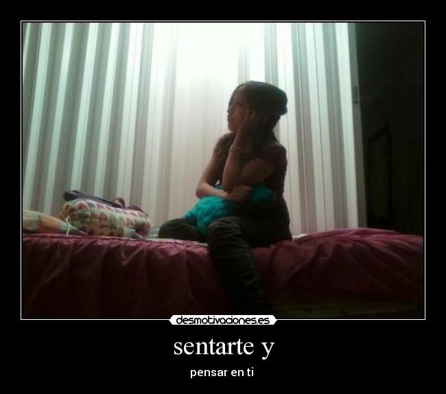 sentarte y -