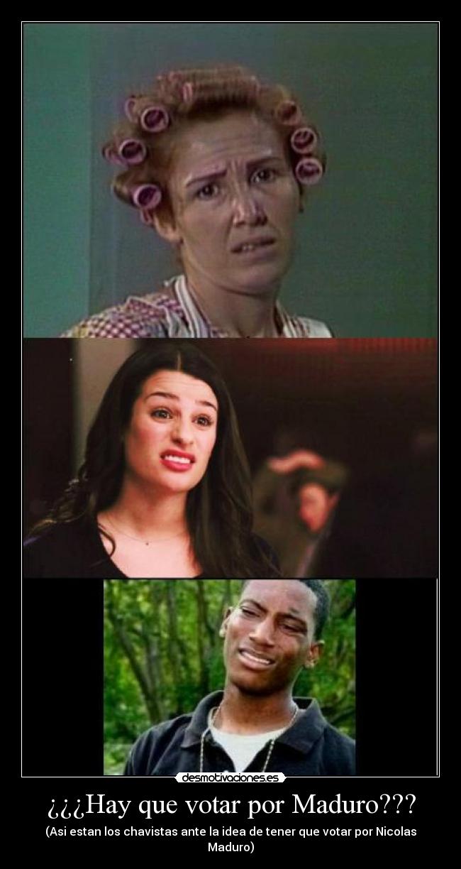 ¿¿¿Hay que votar por Maduro??? - (Asi estan los chavistas ante la idea de tener que votar por Nicolas Maduro)