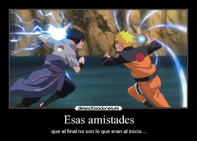 Esas amistades - que al final no son lo que eran al inicio....