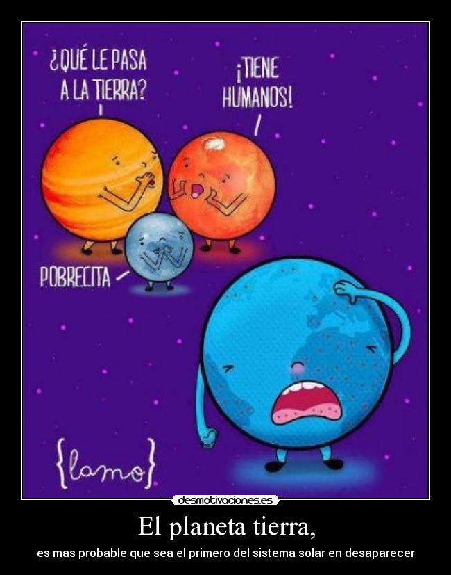 El planeta tierra, - 