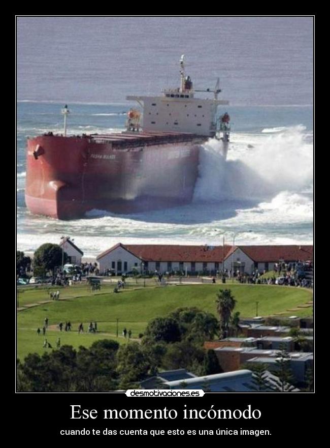 Ese momento incómodo - cuando te das cuenta que esto es una única imagen.