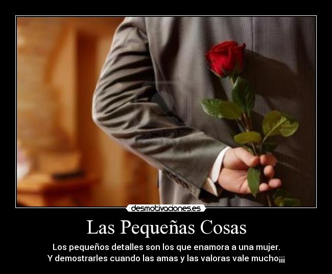 Las Pequeñas Cosas -