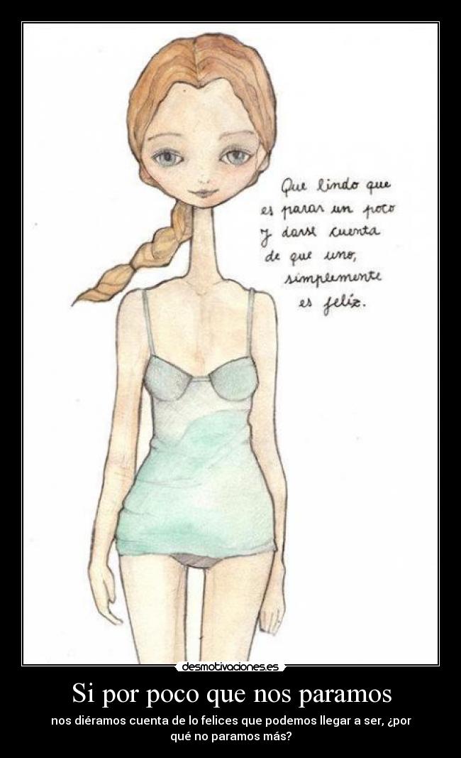 carteles parar para ser felices desmotivaciones