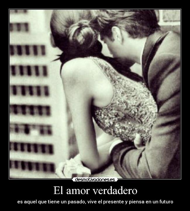 El amor verdadero -